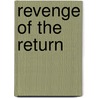 Revenge of the Return door Tim Seeley