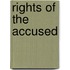 Rights Of The Accused