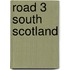 Road 3 South Scotland