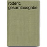 Roderic Gesamtausgabe door Lucien Meys
