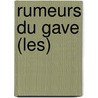 Rumeurs Du Gave (Les) by Olivier Deck
