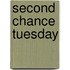 Second Chance Tuesday
