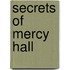 Secrets Of Mercy Hall