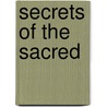 Secrets Of The Sacred door Helmut Brinker