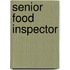 Senior Food Inspector