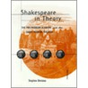 Shakespeare In Theory door Stephen Bretzius