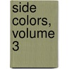 Side Colors, Volume 3 door Isuna Hasekura