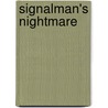 Signalman's Nightmare by Adrian Vaughan