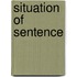 Situation Of Sentence