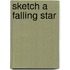 Sketch a Falling Star
