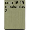 Smp 16-19 Mechanics 2 door School Mathematics Project