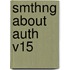 Smthng about Auth V15