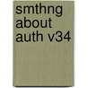 Smthng about Auth V34 door Anne Commrie