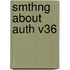 Smthng about Auth V36
