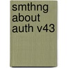 Smthng about Auth V43 by Anne Commrie