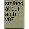 Smthng about Auth V87 by Kevin Hile