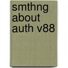 Smthng about Auth V88 by Kevin Hile