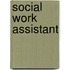 Social Work Assistant
