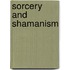Sorcery And Shamanism