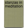 Stanzas In Meditation by J. Retallack