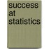 Success at Statistics