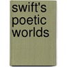 Swift's Poetic Worlds door Louise K. Barnett
