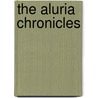 The Aluria Chronicles by Yishan Li