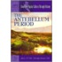 The Antebellum Period