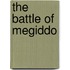 The Battle of Megiddo