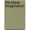 The Black Imagination by Sandra Jackson