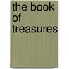 The Book Of Treasures door Severos Al-bartilli