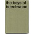 The Boys Of Beechwood