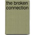 The Broken Connection