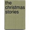 The Christmas Stories by Trevor Dennis