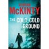 The Cold, Cold Ground