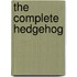 The Complete Hedgehog