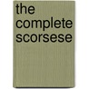 The Complete Scorsese by Jim Sangster
