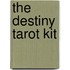 The Destiny Tarot Kit