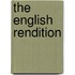 The English Rendition