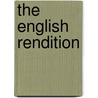 The English Rendition door Sharon O. Lightholder