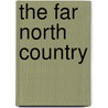 The Far North Country door Simpson Newland