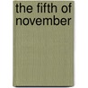 The Fifth of November door F. Kimball Scribner