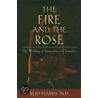 The Fire and the Rose door Bud Harris
