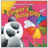 The Flower's Busy Day door Nicola Evans