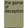 The Game of Deception door Victor L. Martin