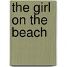 The Girl On The Beach door Mary Nichols