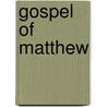 Gospel Of Matthew door Onbekend