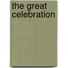 The Great Celebration door Ros Woodman