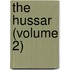 The Hussar (Volume 2)