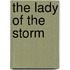 The Lady Of The Storm